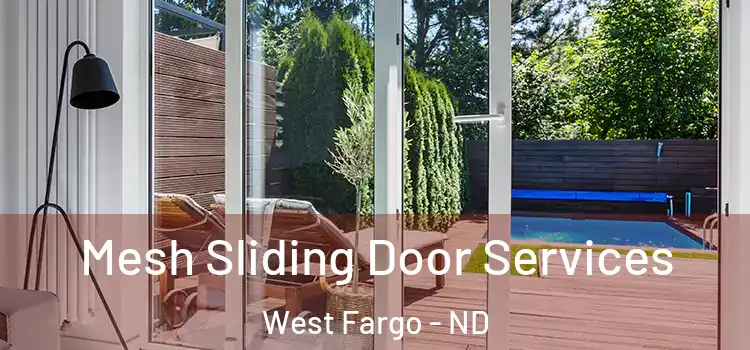 Mesh Sliding Door Services West Fargo - ND